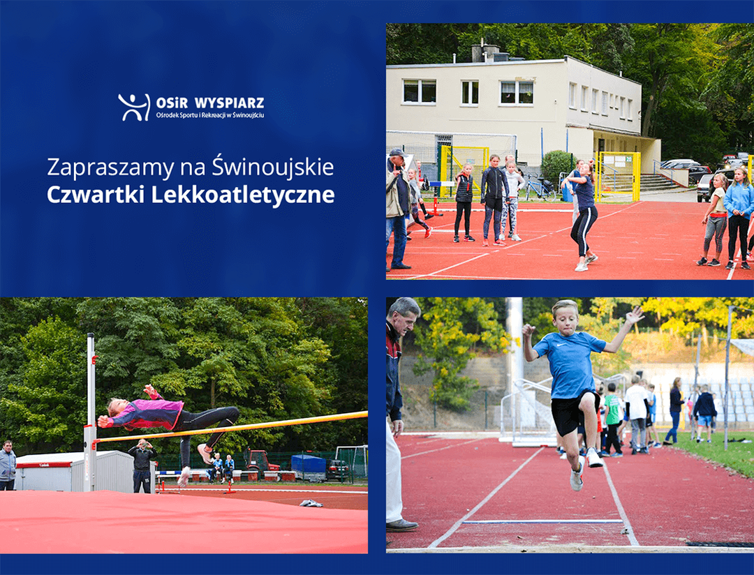 ŚWINOUJSKIE CZWARTKI LEKKOATLETYCZNE