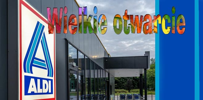 Nowy sklep Aldi