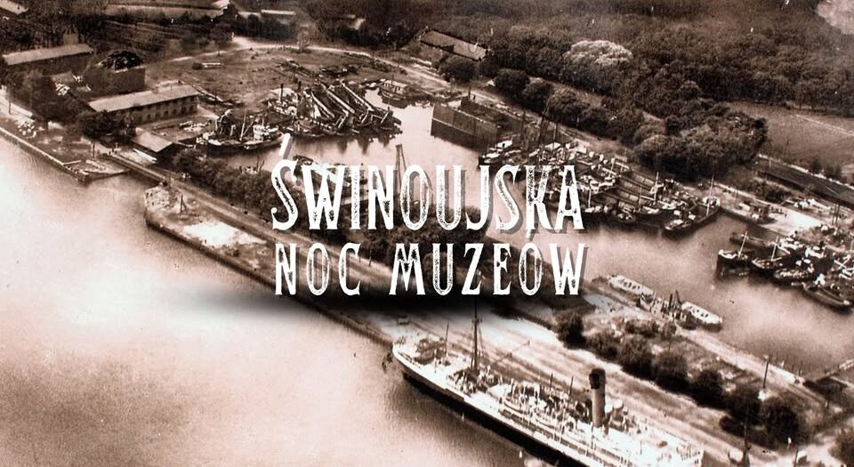 Świnoujska Noc Muzeów