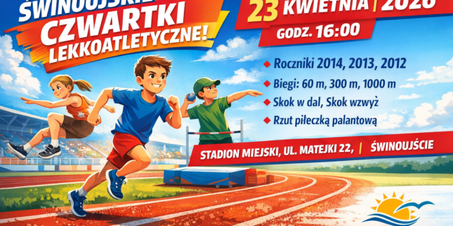 Świnoujskie Czwartki Lekkoatletyczne 2026 – plakat zawodów sportowych dla dzieci na Stadionie Miejskim w Świnoujściu, organizator OSiR „Wyspiarz”