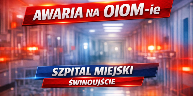 Awaria na OIOM-ie w Świnoujściu