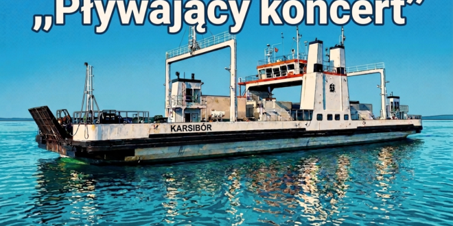 Grafika w stylu komiksowym retro przedstawiająca prom Karsibór na wodzie z dużym napisem Pływający koncert