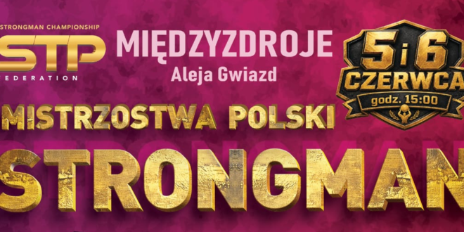 Mistrzostwa Polski Strongman w Międzyzdrojach
