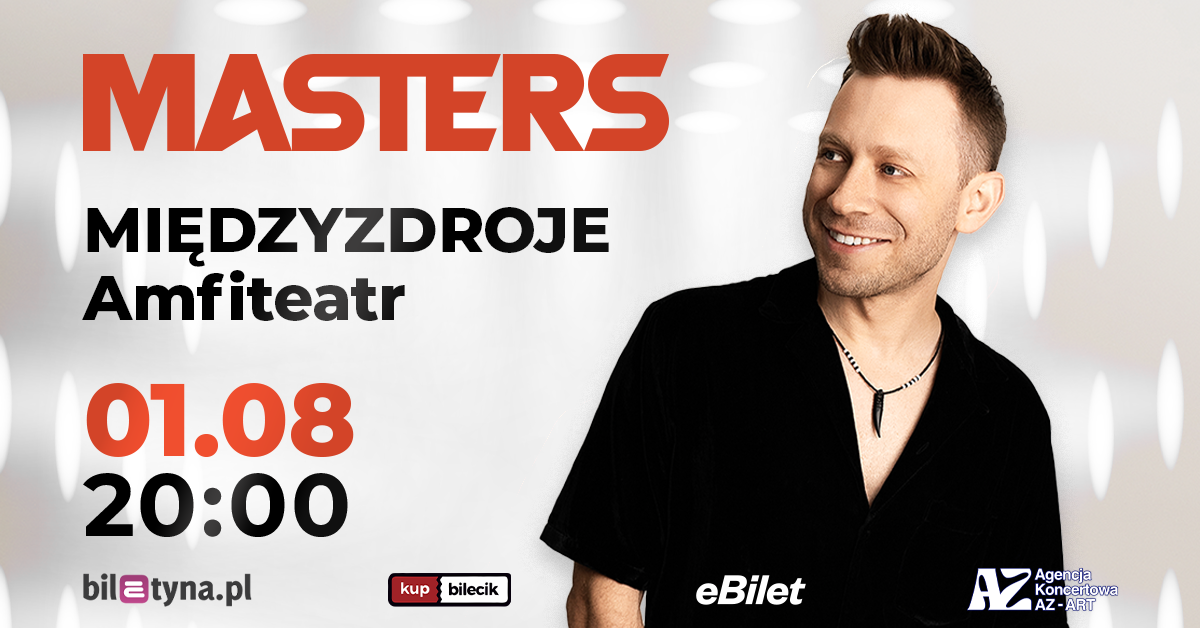 Wygraj zaproszenie na koncert zespołu Masters w Międzyzdrojach