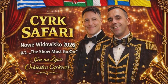 Cyrk Safari w Świnoujściu
