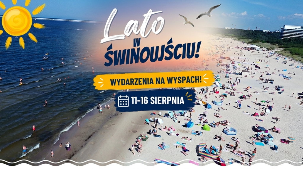 Świnoujście atrakcje sierpień