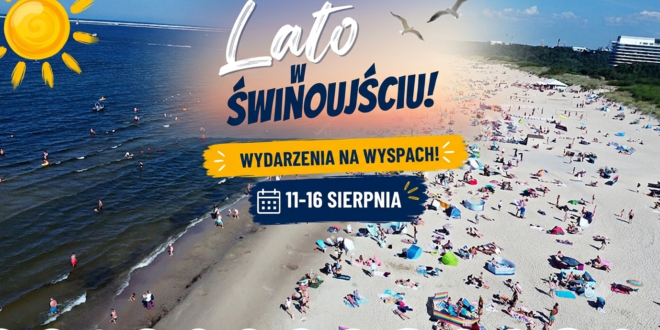 Świnoujście atrakcje sierpień