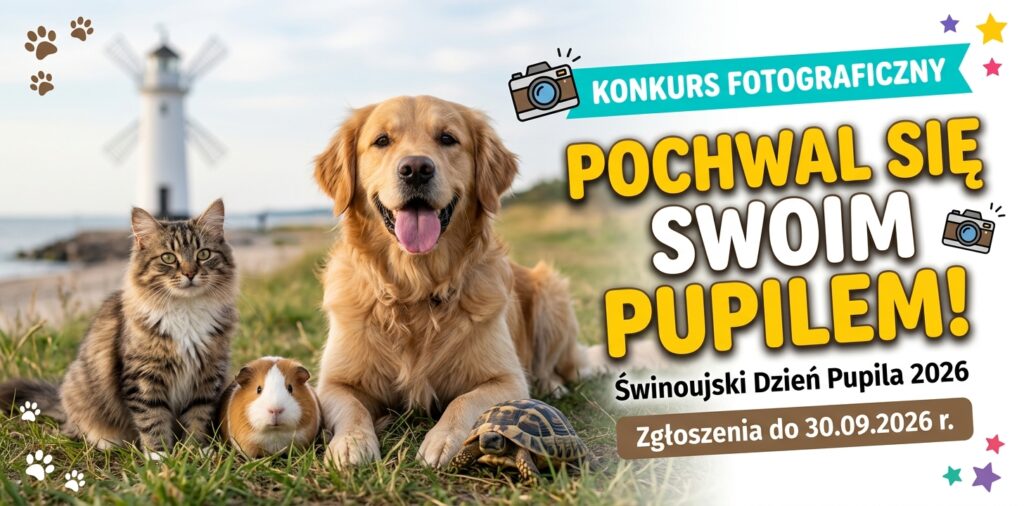 Pochwal się swoim pupilem Świnoujście